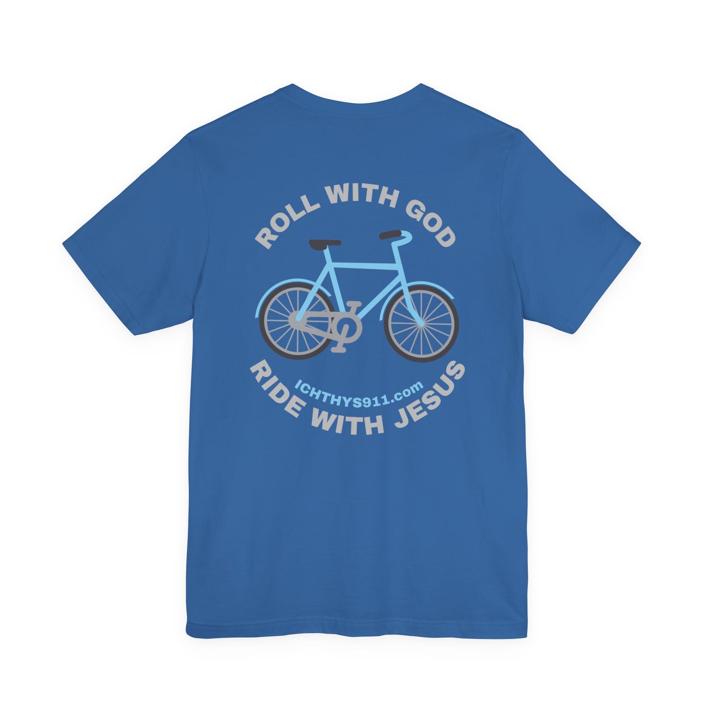 Roll With God Ride With Jesus - Silver Font - Unisex T- Shirt - Lightweight 100% Cotton - Summer T - Arm Form Fitting - Men T- Shirt - Women T-Shirt - Christian T-Shirt - ICHTHYS 911