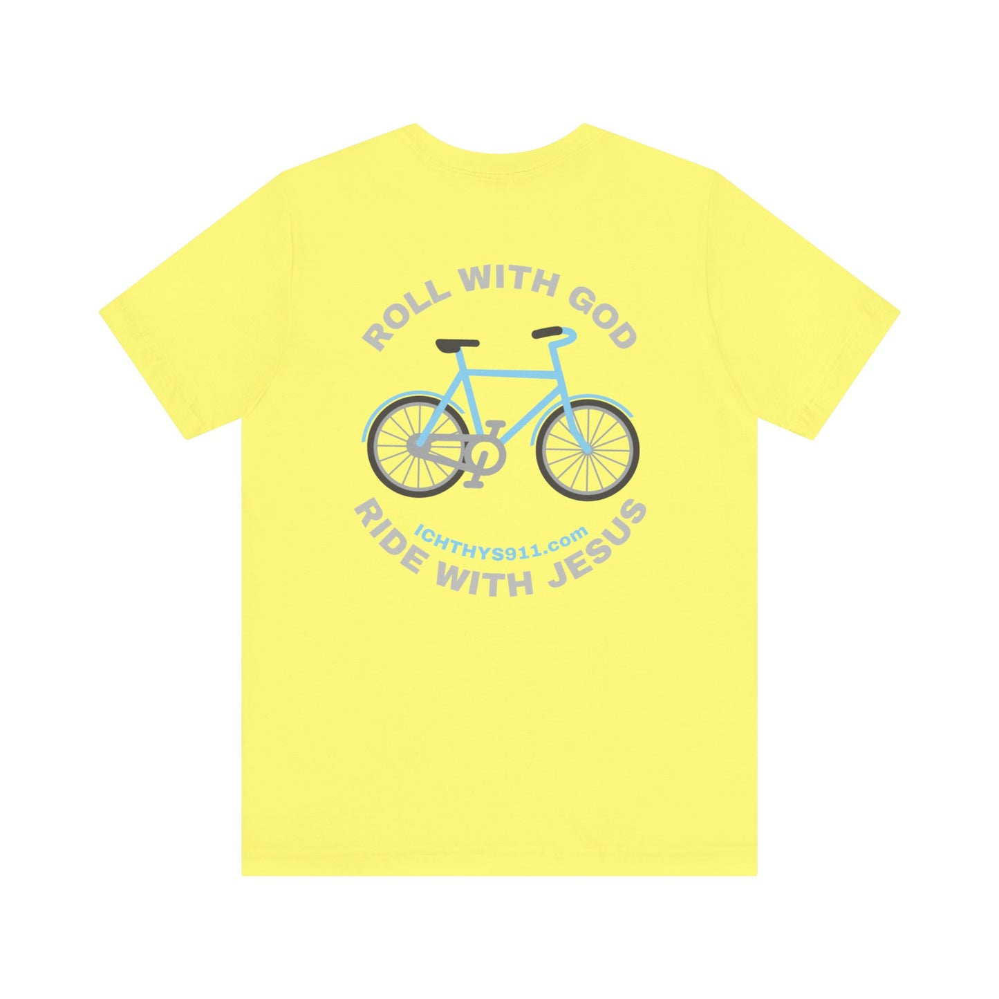 ICHTHYS 911 - "Roll With God Ride With Jesus" - Silver Font - Unisex T- Shirt - Lightweight 100% Cotton - Summer T - Arm Form Fitting - Men T- Shirt - Women T-Shirt - Christian T-Shirt