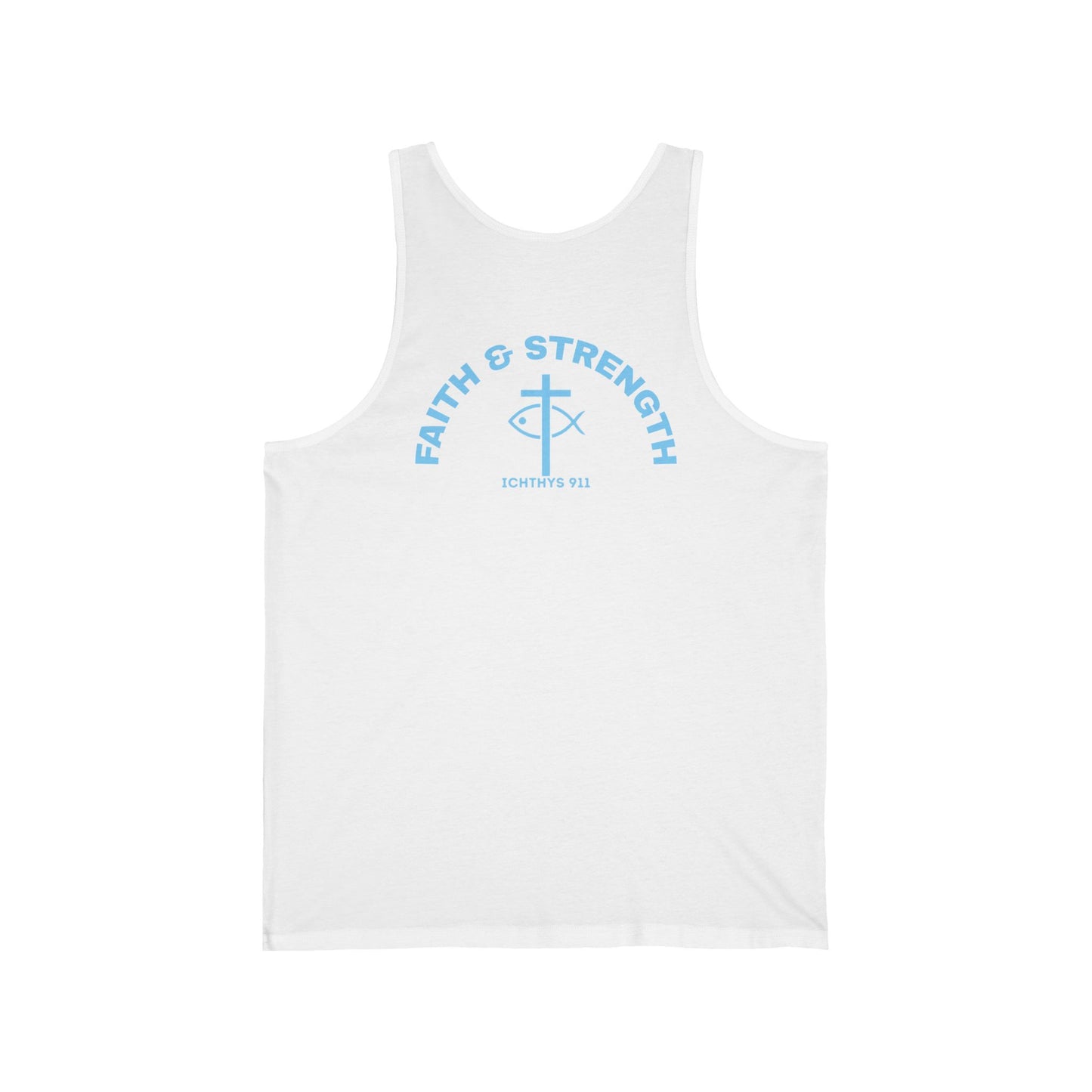 ICHTHYS 911 Blue Font "Faith & Strength" Extra Light - Unisex - Men Tank - Women Tank - Jersey Tank - Casual Christian Symbol Graphic Tank Top