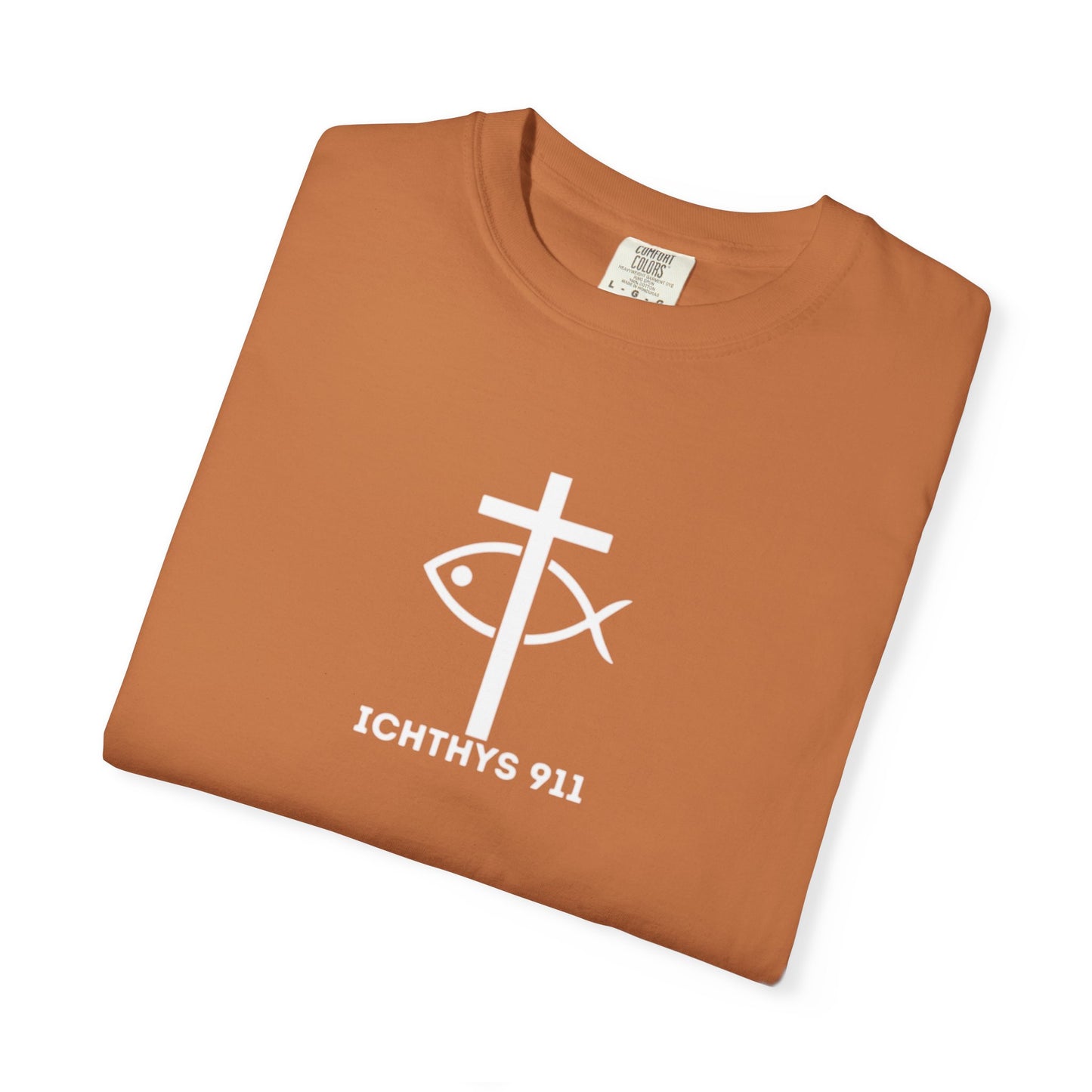 ICHTHYS 911 - White Font "Faith, Hope, & Love" - Garment Dyed - 100% US Cotton - Unisex T-Shirt - Men T-Shirt - Christian Women Tee - Faith-Inspired Shirt - Christian Fashion - Wear Your