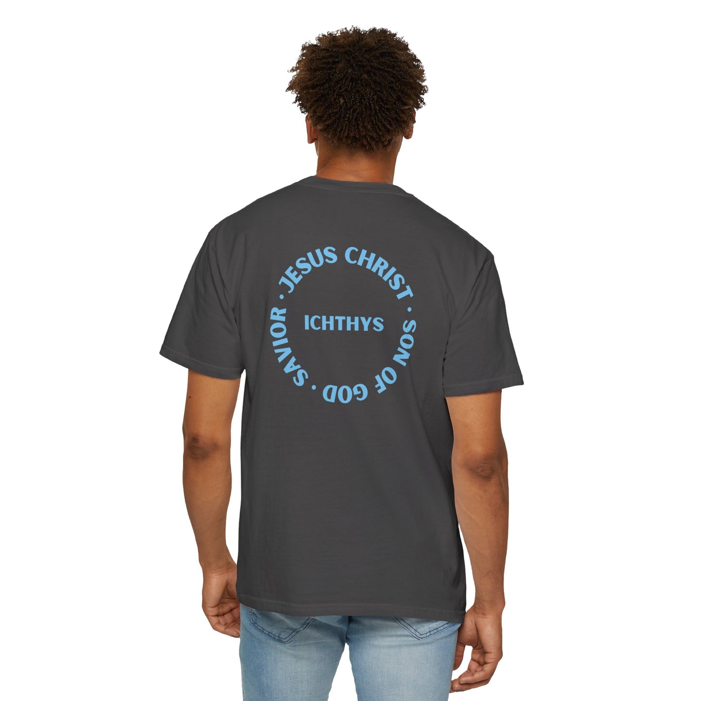 Jesus Christ Son of God Savior - Blue Font - Christian Streetwear T-Shirt – Jesus Gym & Faith Fashion, Unisex Garment-Dyed T-Shirt, ICHTHYS911, Men T-Shirt, Women T-Shirt