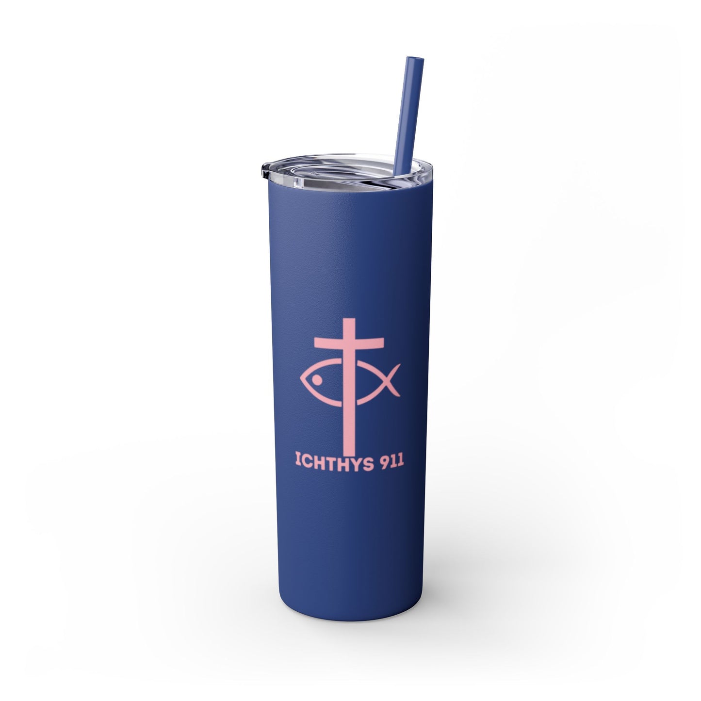 ICHTHYS 911 Pink Font Faith-Inspired Skinny Tumbler with Straw - 20oz