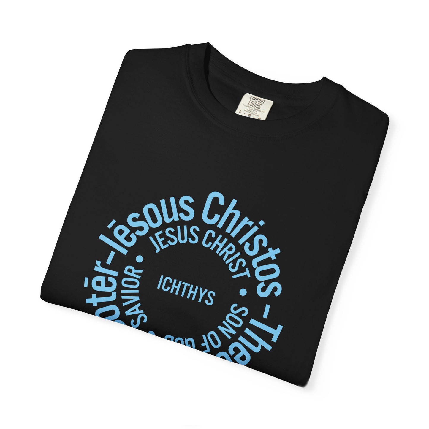 ICHTHYS 911 Blue & Black Font "Iēsous Christos, Theou Yios, Sōtēr" - Collection - Reverse Design - Unisex Garment Dyed - 100% US Cotton - Christian Graphic Tee - Gym - T - Christian Faith - Jesus Wear - Women T-Shirt - Men T-Shirt