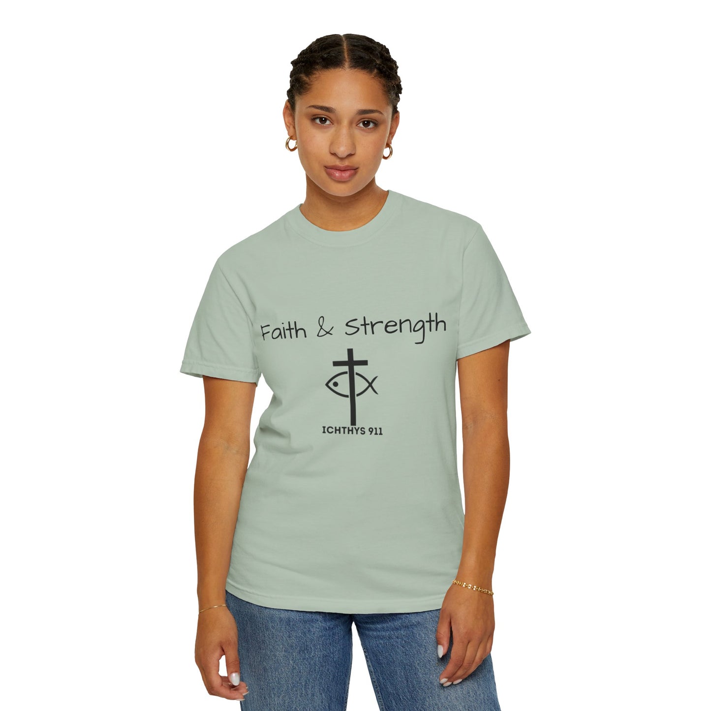 ICHTHYS 911 "Faith & Strength" Reverse - Black Font - Unisex Garment -Dyed Tee - 100% US Cotton - Men T-Shirt - Women T-Shirt - Inspirational Christian Shirt - Very Good Quality and Feel