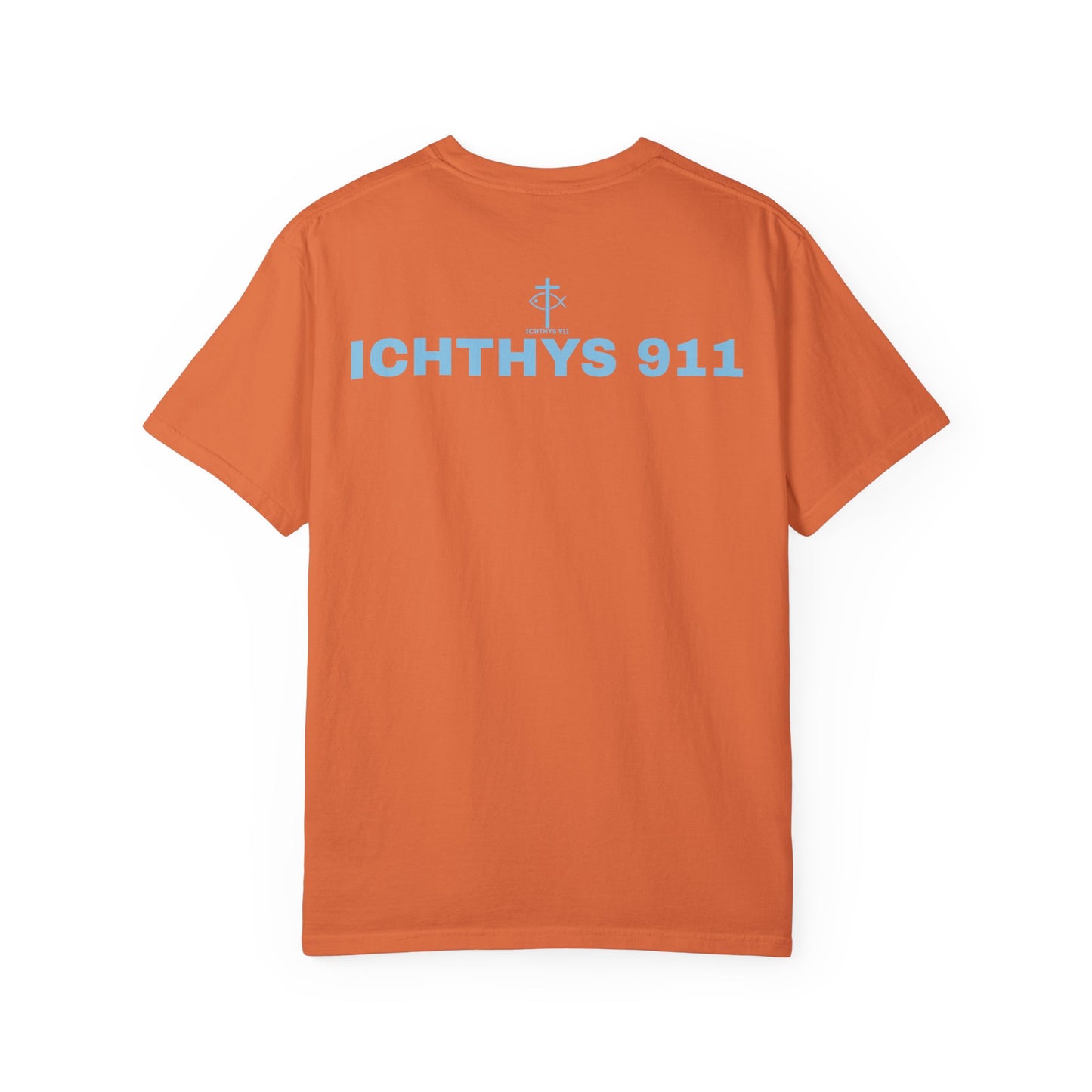 ICHTHYS 911 - Authentic - Christian Streetwear T-Shirt – Jesus Gym & Faith Fashion, Unisex Garment-Dyed T-Shirt Blue Font