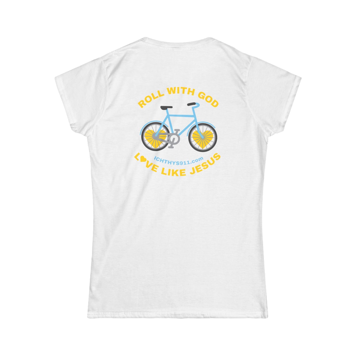 ICHTHYS 911 - "Roll With God Love Like Jesus" Faith-Inspired Women's Tee - Summer Light T-Shirt - Wear Your Faith - Softstyle Tee