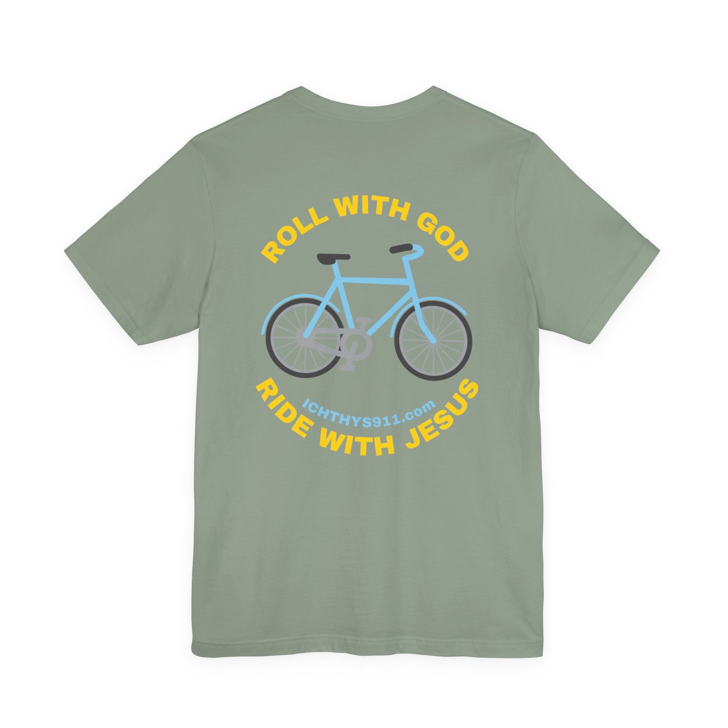 "Roll With God Ride With Jesus" - Gold Font - Unisex T- Shirt - Lightweight 100% Cotton - Summer T - Arm Form Fitting - Men T- Shirt - Women T-Shirt - Christian T-Shirt - ICHTHYS 911