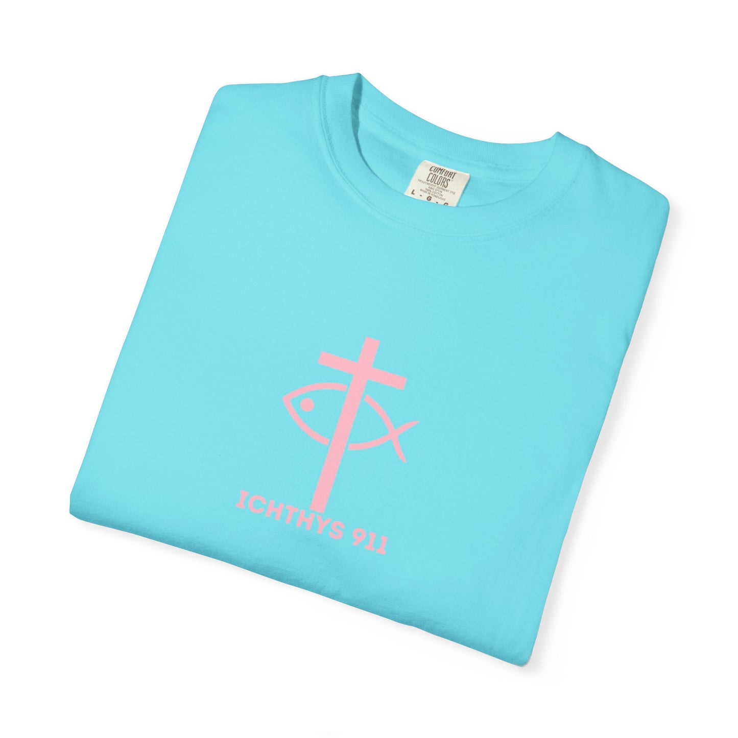 ICHTHYS 911 "Strength Through Christ Philippians 4:13" - Pink Font - Unisex Garment Dyed T-Shirt - 100% US Cotton -Men T-Shirt - Women T-Shirt - Christian Activewear - Wear Your Faith - T-Shirt
