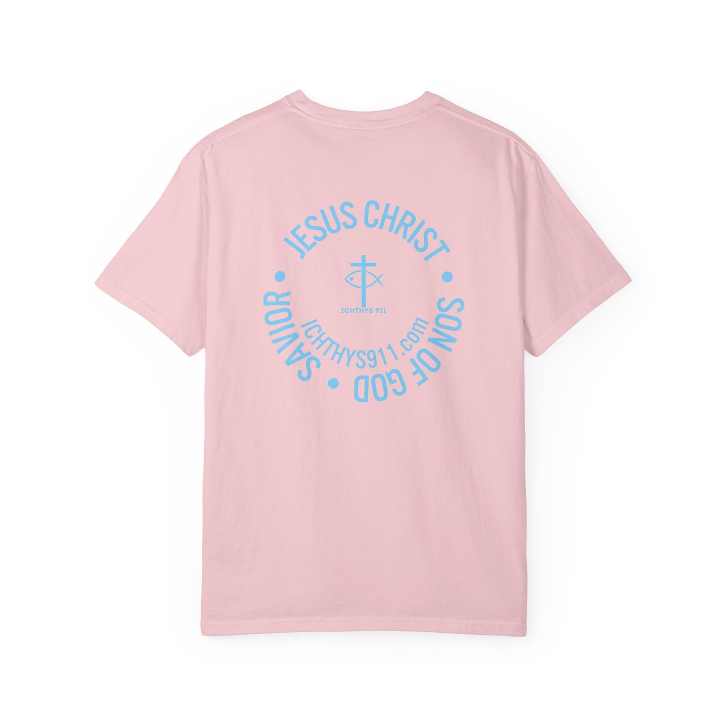 Jesus Christ Son of God Savior - Blue Font - Christian Streetwear T-Shirt – Jesus Gym & Faith Fashion, Unisex Garment-Dyed T-Shirt- ICHTHYS 911