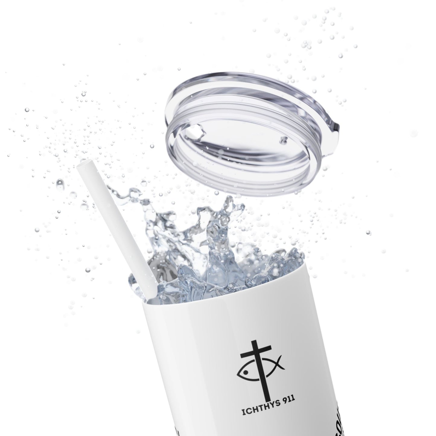 ICHTHYS 911 Black Font - Faith-Inspired Skinny Tumbler with Straw - 20oz - Faith