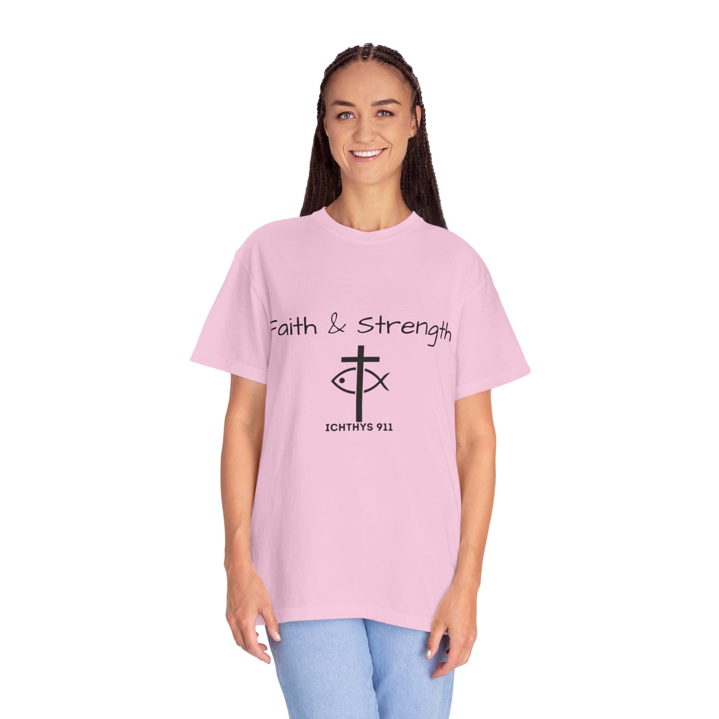 ICHTHYS 911 "Faith & Strength" Reverse - Black Font - Unisex Garment -Dyed Tee - 100% US Cotton - Men T-Shirt - Women T-Shirt - Inspirational Christian Shirt - Very Good Quality and Feel