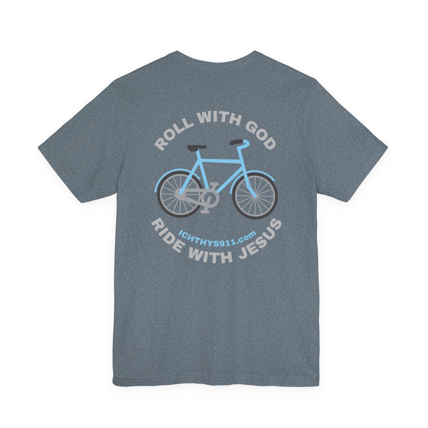Roll With God Ride With Jesus - Silver Font - Unisex T- Shirt - Lightweight 100% Cotton - Summer T - Arm Form Fitting - Men T- Shirt - Women T-Shirt - Christian T-Shirt - ICHTHYS 911