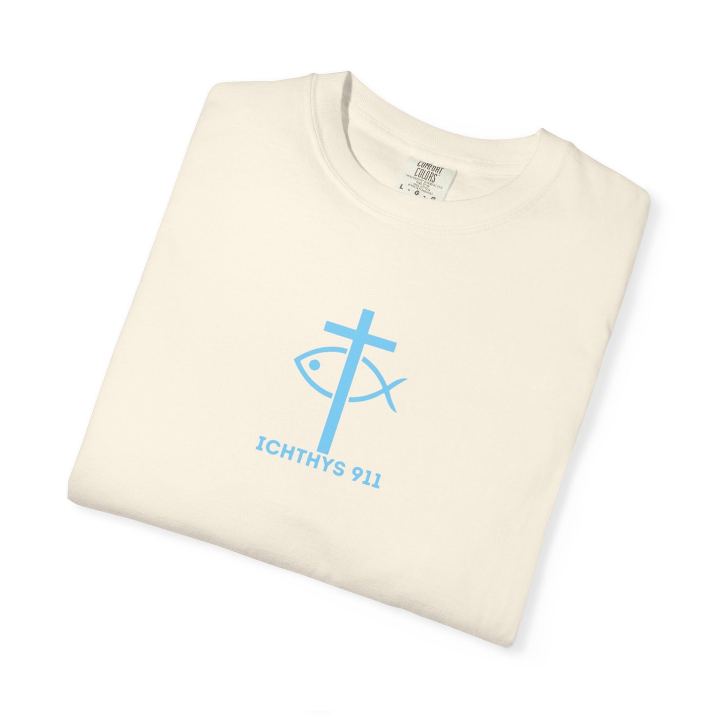 ICHTHYS 911 - "Jesus Christ Son of God Savior" Blue Font - Christian Streetwear T-Shirt – Jesus Gym & Faith Fashion, Unisex Garment-Dyed T-Shirt Blue Font