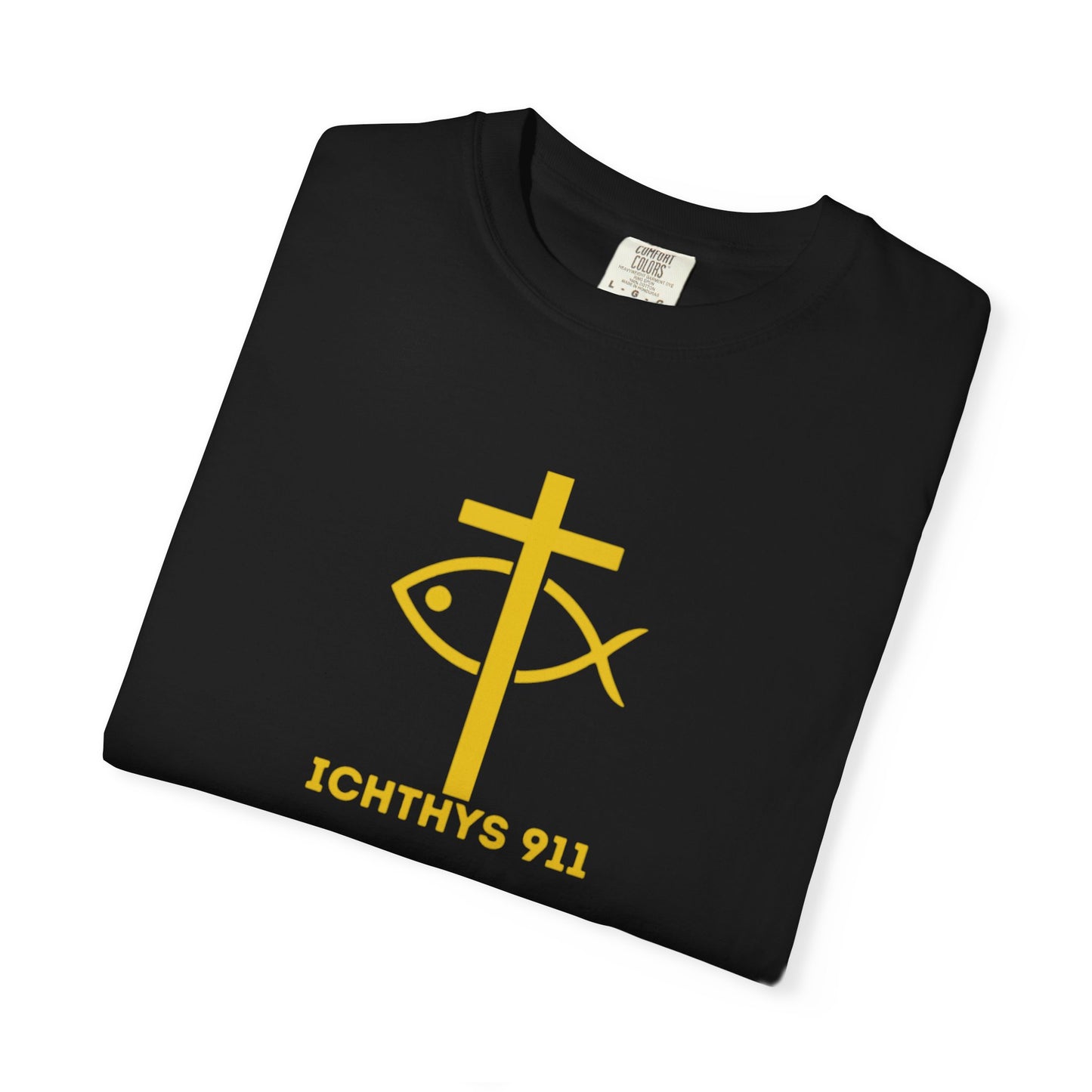 ICHTHYS 911 - "Jesus Christ Son of God Savior" - Gold Font - Unisex Garment Dyed T- Shirt - Men T-Shirt - Women T-Shirt - Christian Streetwear T-Shirt – Jesus Gym & Faith Fashion
