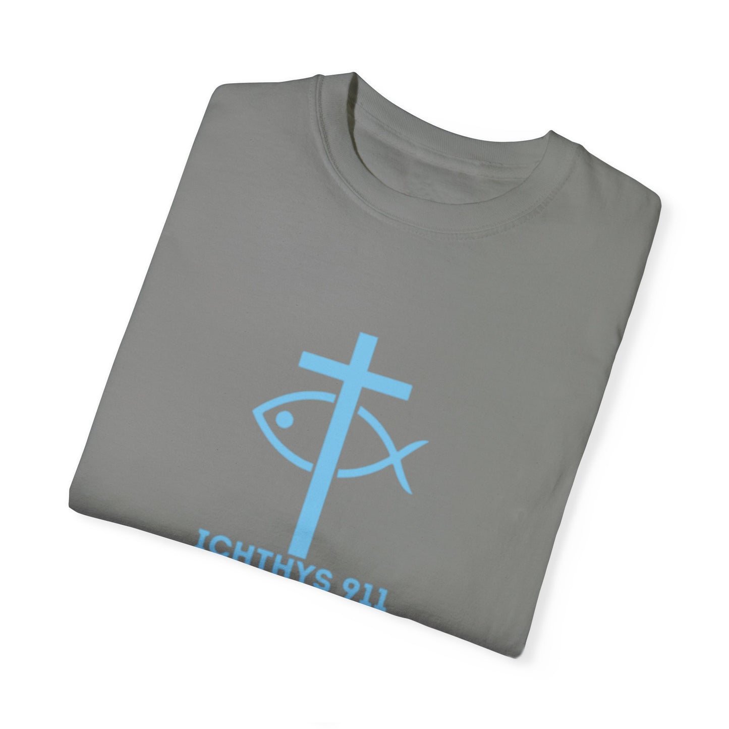 ICHTHYS 911 - Authentic - Christian Streetwear T-Shirt – Jesus Gym & Faith Fashion, Unisex Garment-Dyed T-Shirt Blue Font