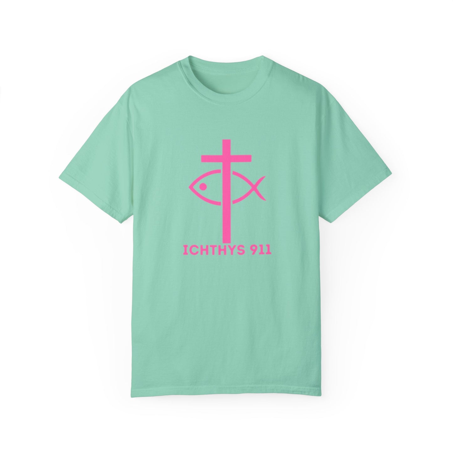 ICHTHYS 911 - Authentic - W/O IC 911 on Back Christian Streetwear T-Shirt – Jesus Gym & Faith Fashion, Unisex Garment-Dyed T-Shirt Hot Pink Font