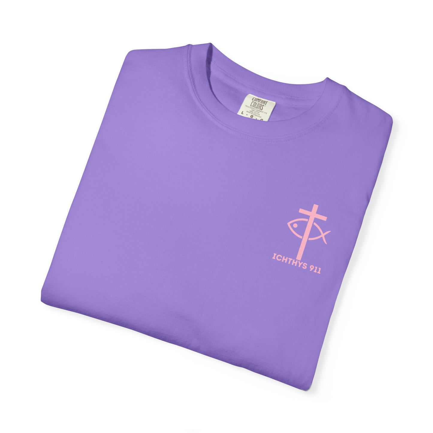 ICHTHYS 911 Pink Font "Badge Collection" - Unisex Garment Dyed T-Shirt 100% US Cotton - Christian Graphic Tee - Gym - T - Christian Faith - Jesus Wear - Women T-Shirt - Men T-Shirt - Garment Dyed