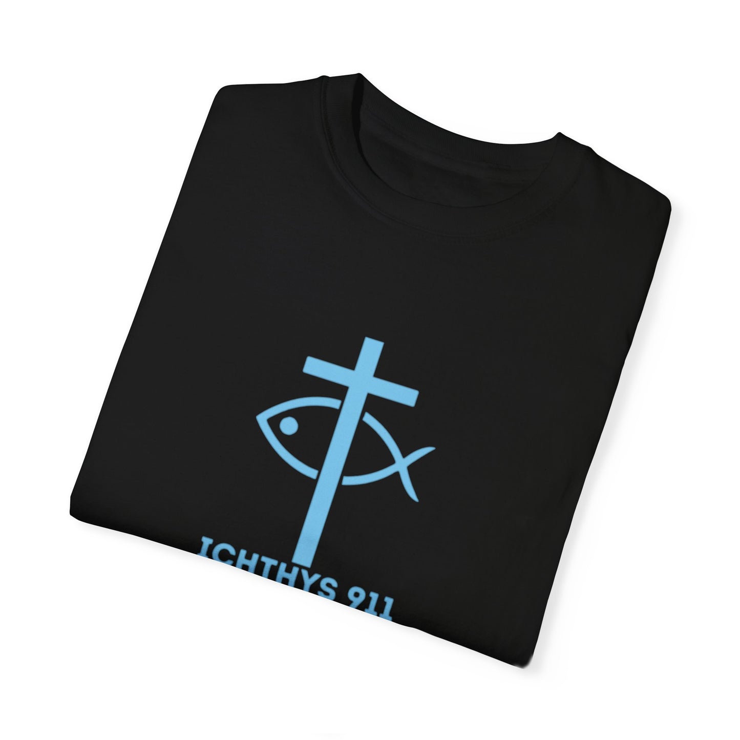 ICHTHYS 911 - Authentic - Christian Streetwear T-Shirt – Jesus Gym & Faith Fashion, Unisex Garment-Dyed T-Shirt Blue Font