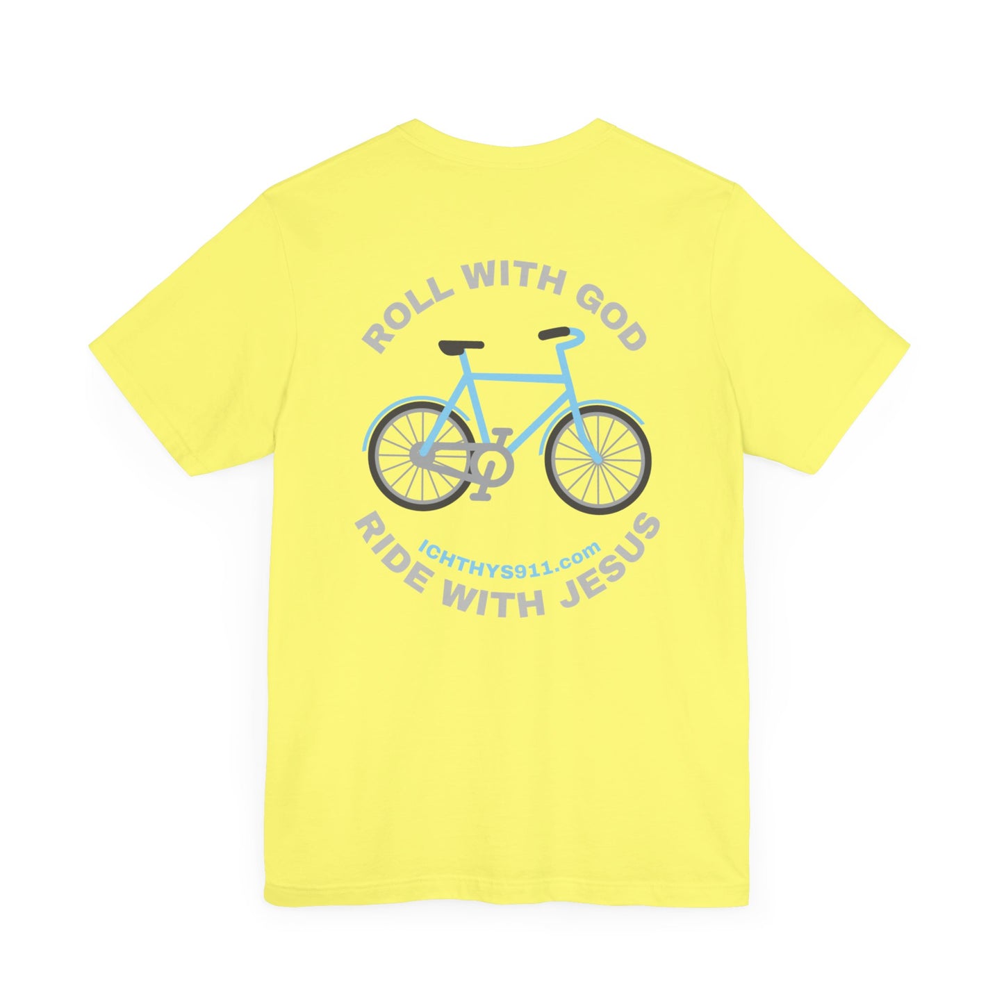 ICHTHYS 911 - "Roll With God Ride With Jesus" - Silver Font - Unisex T- Shirt - Lightweight 100% Cotton - Summer T - Arm Form Fitting - Men T- Shirt - Women T-Shirt - Christian T-Shirt