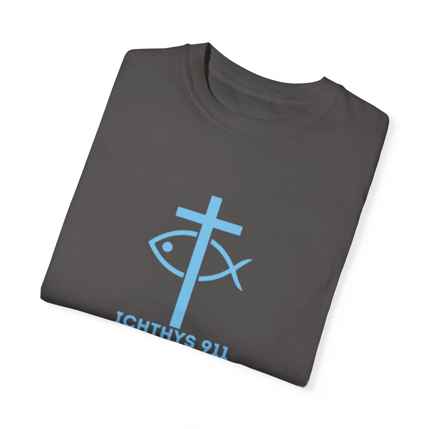 ICHTHYS 911 - Authentic - Christian Streetwear T-Shirt – Jesus Gym & Faith Fashion, Unisex Garment-Dyed T-Shirt Blue Font