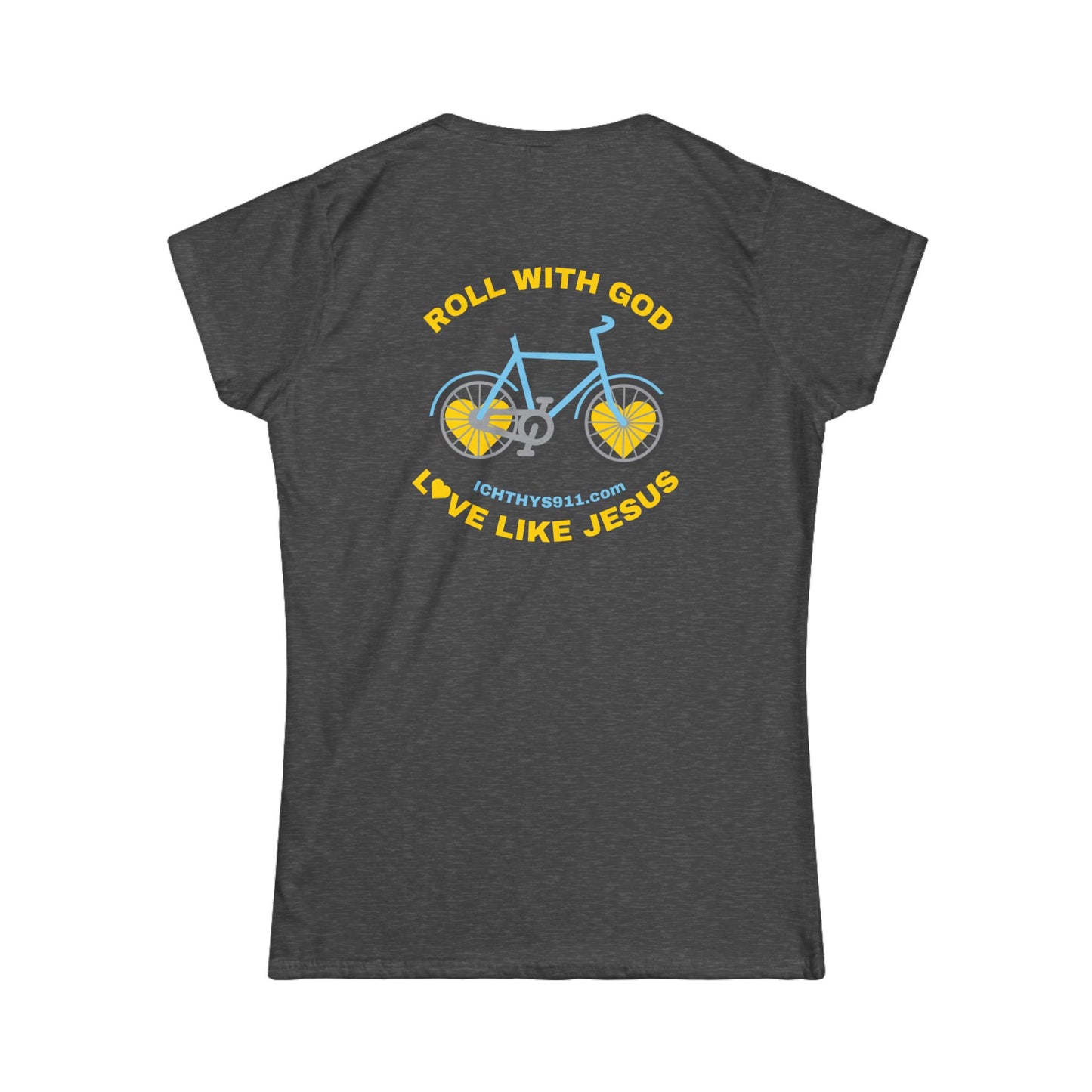 ICHTHYS 911 - "Roll With God Love Like Jesus" Faith-Inspired Women's Tee - Summer Light T-Shirt - Wear Your Faith - Softstyle Tee