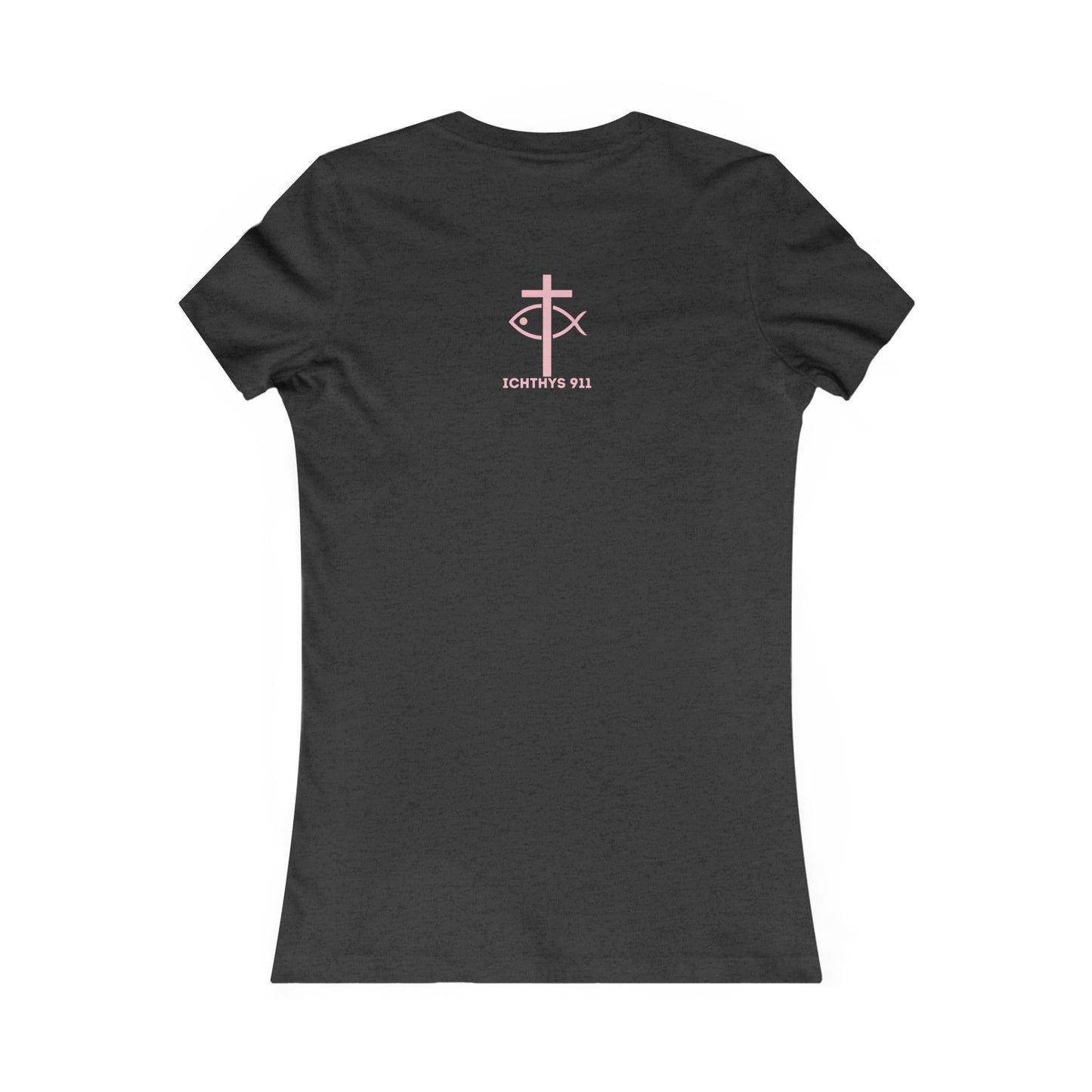 ICHTHYS 911 "Faith Hope Love" Inspirational Women's Favorite Tee - Reverse Design - Love and Positivity Shirt - Slim Fit with Longer Body Length