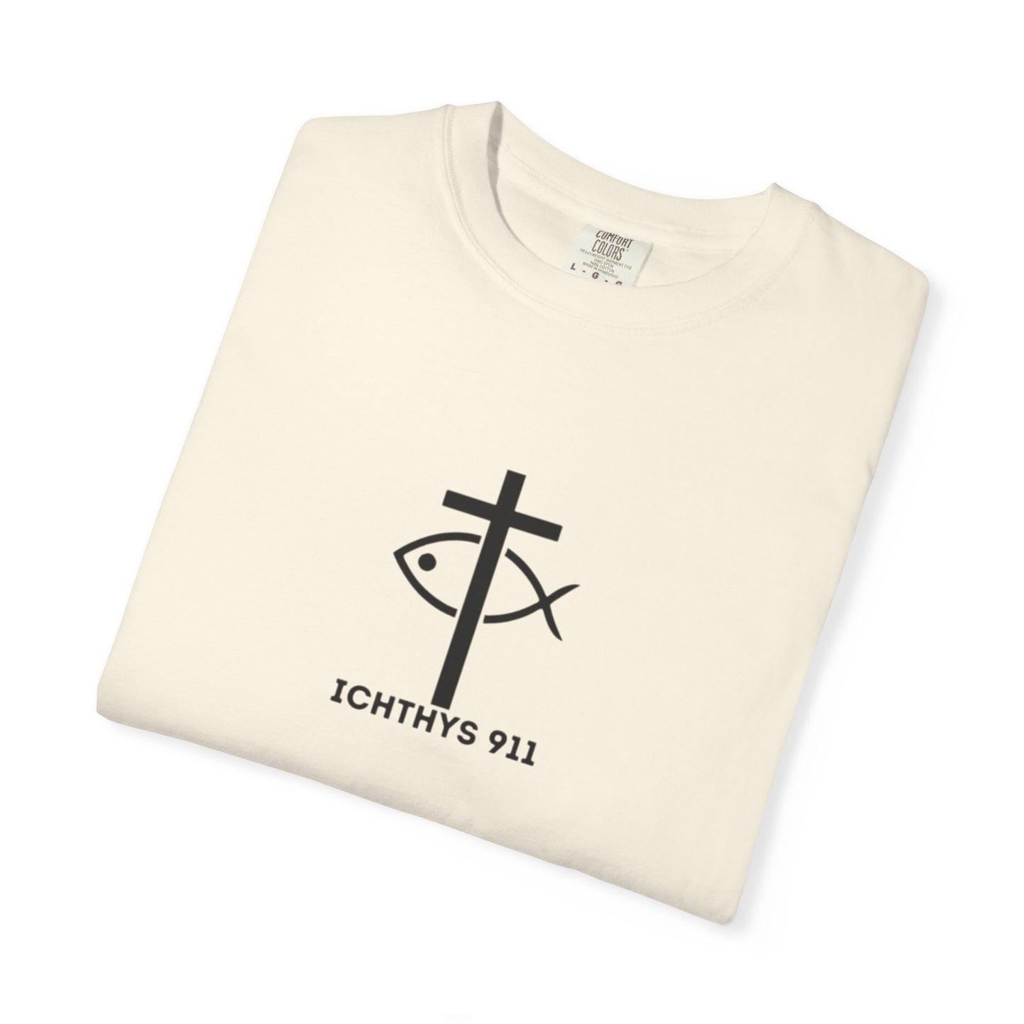 ICHTHYS 911 - 13th Disciple Collection - Christian Streetwear T-Shirt / Sweatshirt – Jesus Gym & Faith Fashion, Unisex Garment-Dyed T-Shirt White Font