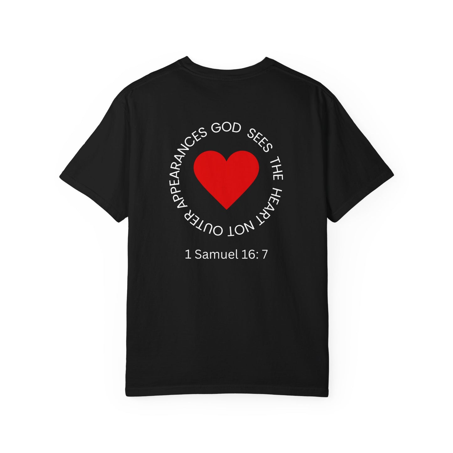ICHTHYS 911 -  "God Sees the Heart" - White Font - Unisex Garment - Dyed T-Shirt - Inspirational Graphic T-Shirt for Everyday Motivation - 100% US cotton