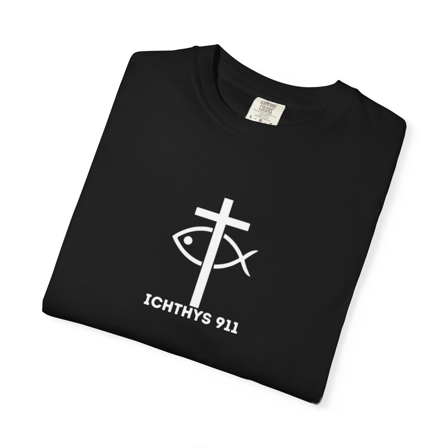 ICHTHYS 911 - 13th Disciple Collection - Christian Streetwear T-Shirt / Sweatshirt – Jesus Gym & Faith Fashion, Unisex Garment-Dyed T-Shirt White Font