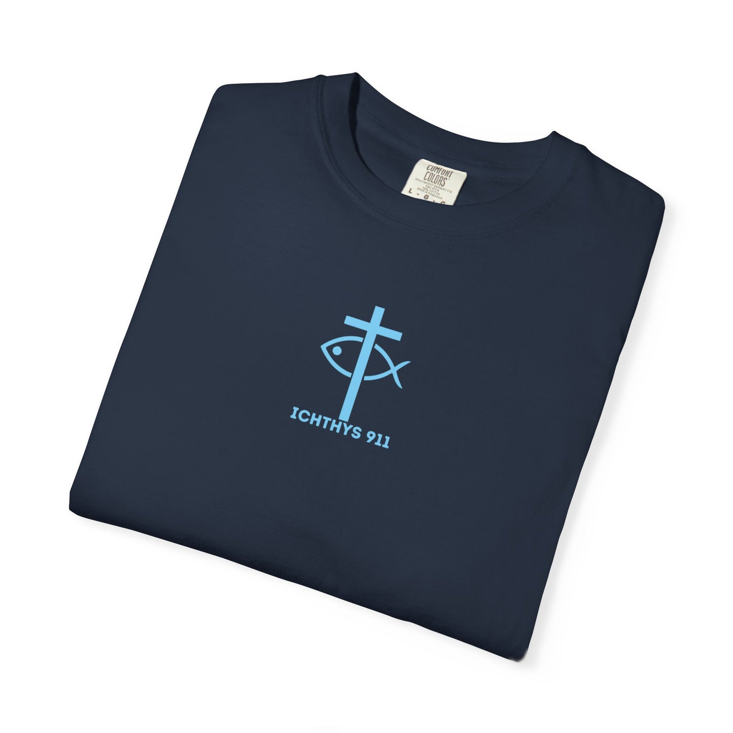ICHTHYS 911 - "ICHTHYS Round" Blue Font  - Christian Streetwear T-Shirt  – Unisex Garment-Dyed T-Shirt - Men T-Shirt - Women T-Shirt - Jesus Gym & Faith Fashion,
