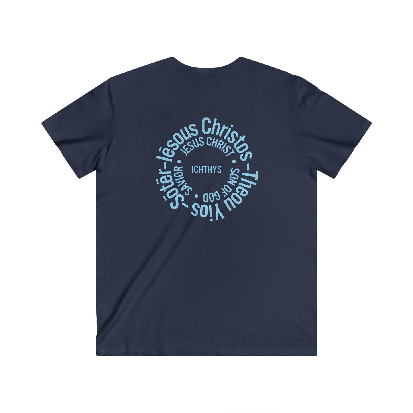 “Iēsous Christos, Theou Yios, Sōtēr" - Collection - Blue Font - Men's Fitted V-Neck Short Sleeve T - Shirt - Faith-Inspired - Christian Faith - ICHTHYS 911