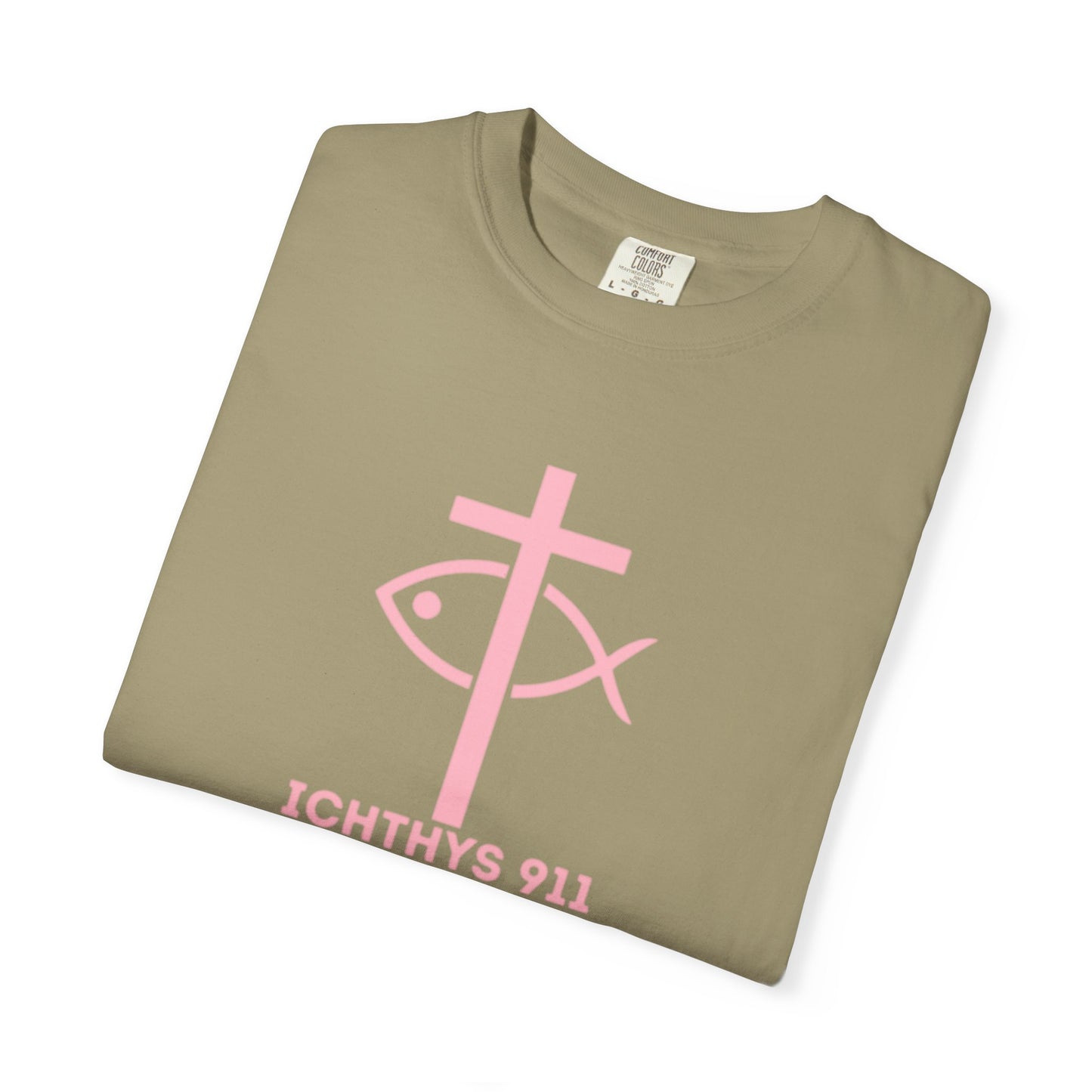 ICHTHYS 911 - Authentic - Christian Streetwear T-Shirt – Jesus Gym & Faith Fashion, Unisex Garment-Dyed T-Shirt Soft Pink Font