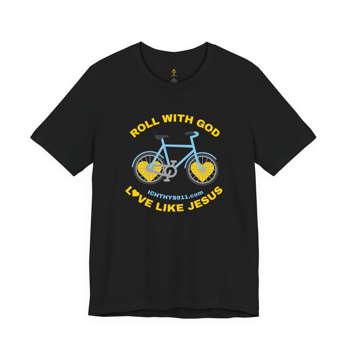 Roll With God Love Like Jesus - Reverse Design - Unisex T- Shirt - Lightweight 100% Cotton - Summer T - Arm Form Fitting - Men T- Shirt - Women T-Shirt - Christian T-Shirt - Love Like Jesus ICHTHYS 911