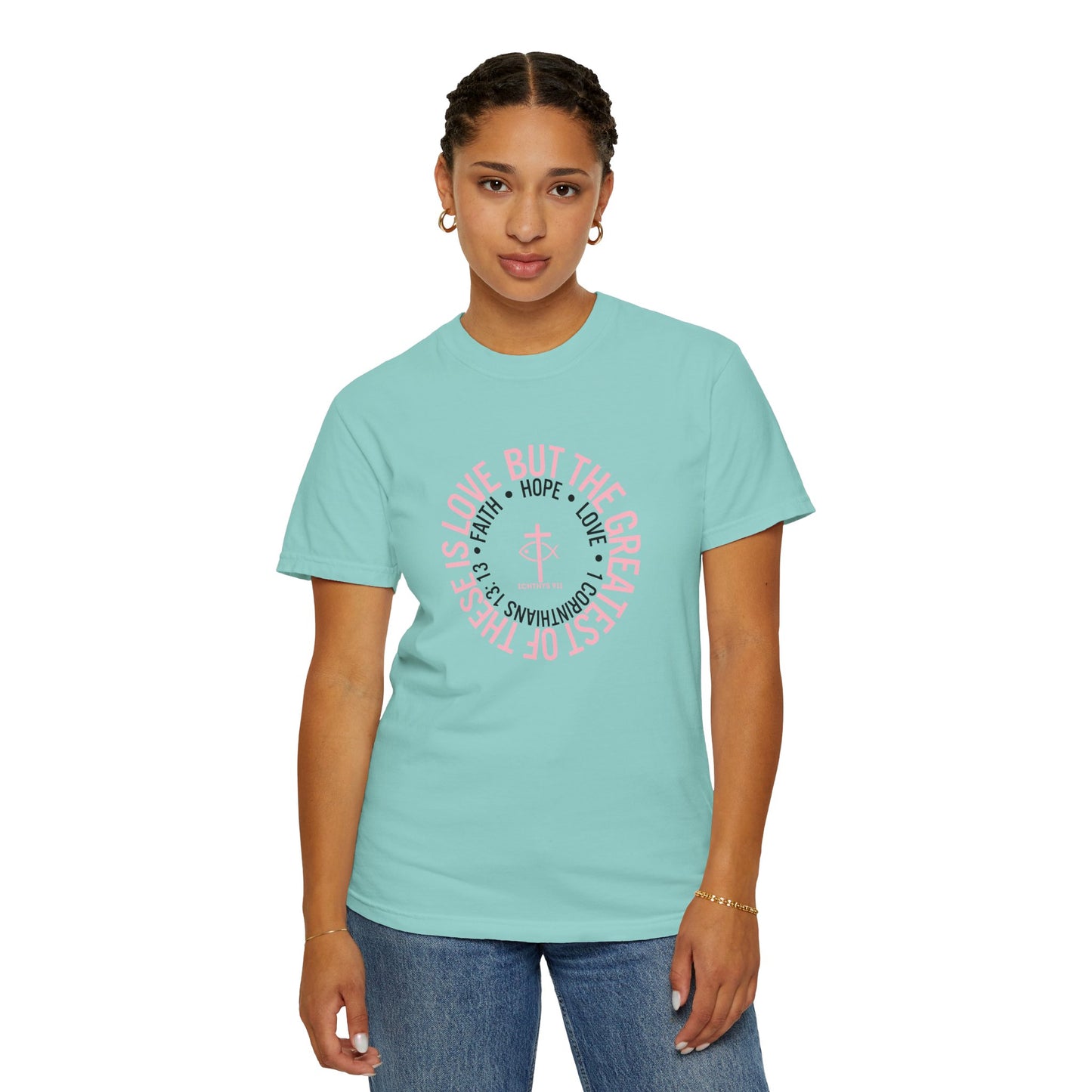 ICHTHYS 911 Pink Font "Faith, Hope, & Love Reverse" - Unisex Garment Dyed T-Shirt - 100# US Cotton - Men T-Shirt - Women Tee - Christian T- Shirt -Faith-Inspired Shirt - Christian Fashion - Wear Your Faith