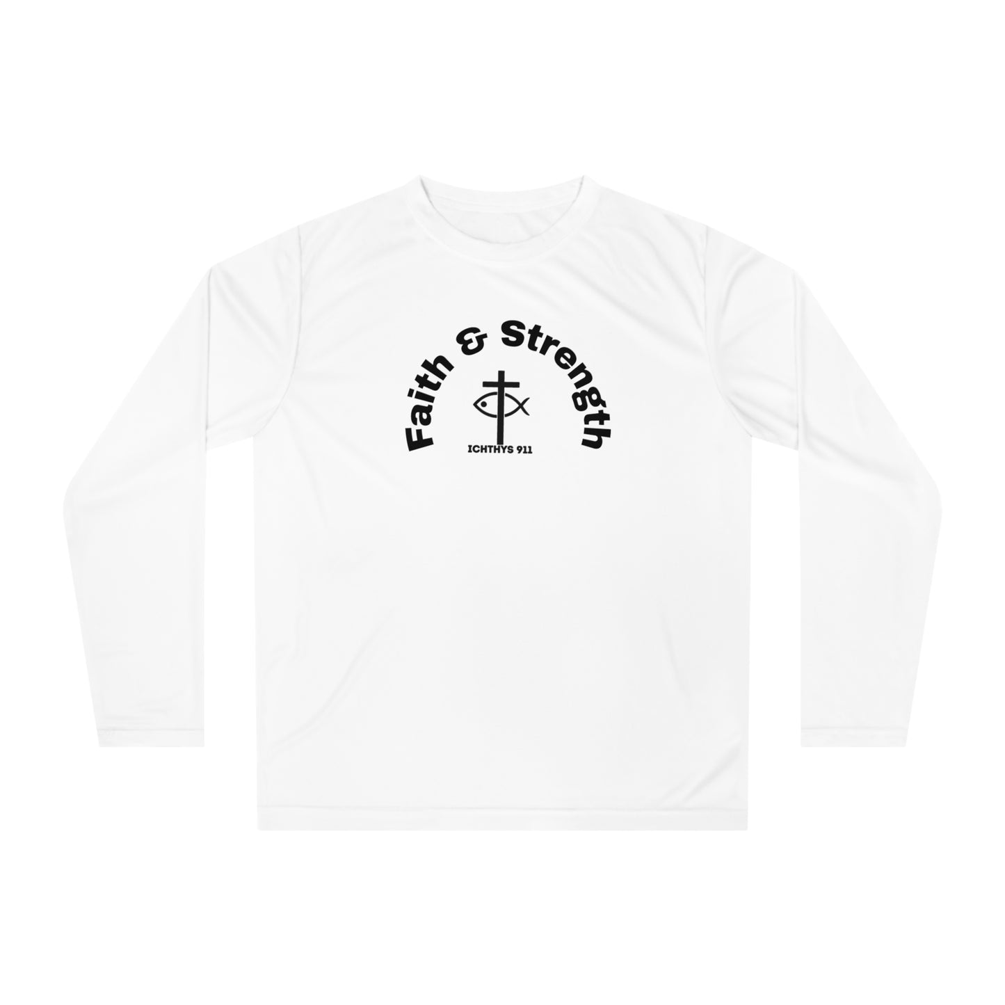ICHTHYS 911 "Faith & Strength" Black Font Reverse Design - Unisex Performance Long Sleeve Shirt - Christian Activewear - Men - Women -100% Moisture-Wicking Poly