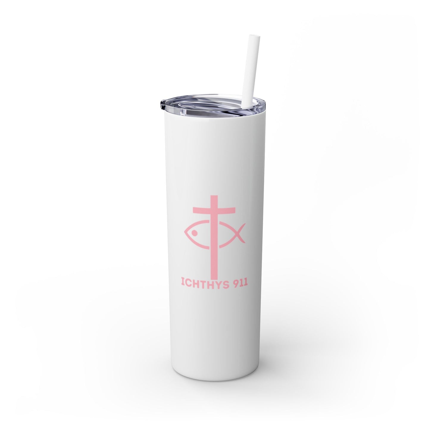 ICHTHYS 911 Pink Font Faith-Inspired Skinny Tumbler with Straw - 20oz