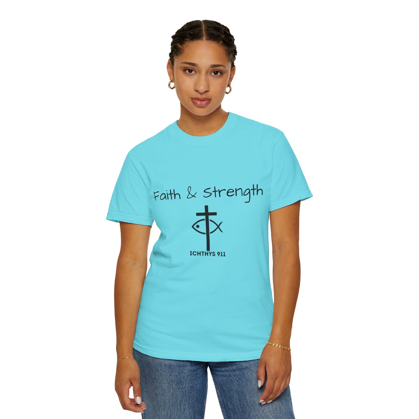ICHTHYS 911 "Faith & Strength" Reverse - Black Font - Unisex Garment -Dyed Tee - 100% US Cotton - Men T-Shirt - Women T-Shirt - Inspirational Christian Shirt - Very Good Quality and Feel