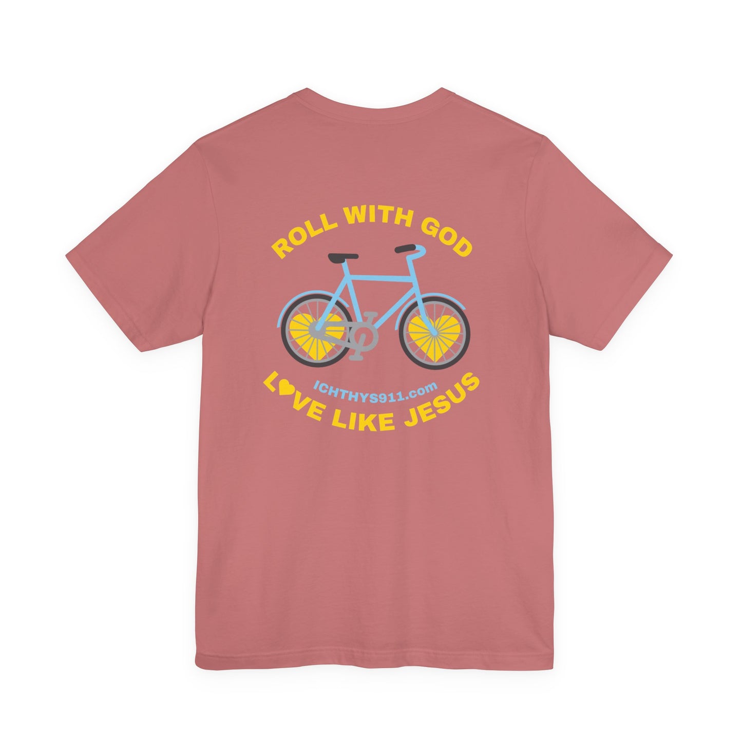 "Roll With God" - Unisex T- Shirt - Lightweight 100% Cotton - Summer T - Arm Form Fitting - Men T- Shirt - Women T-Shirt - Christian T-Shirt - Love Like Jesus - ICHTHYS 911 Design