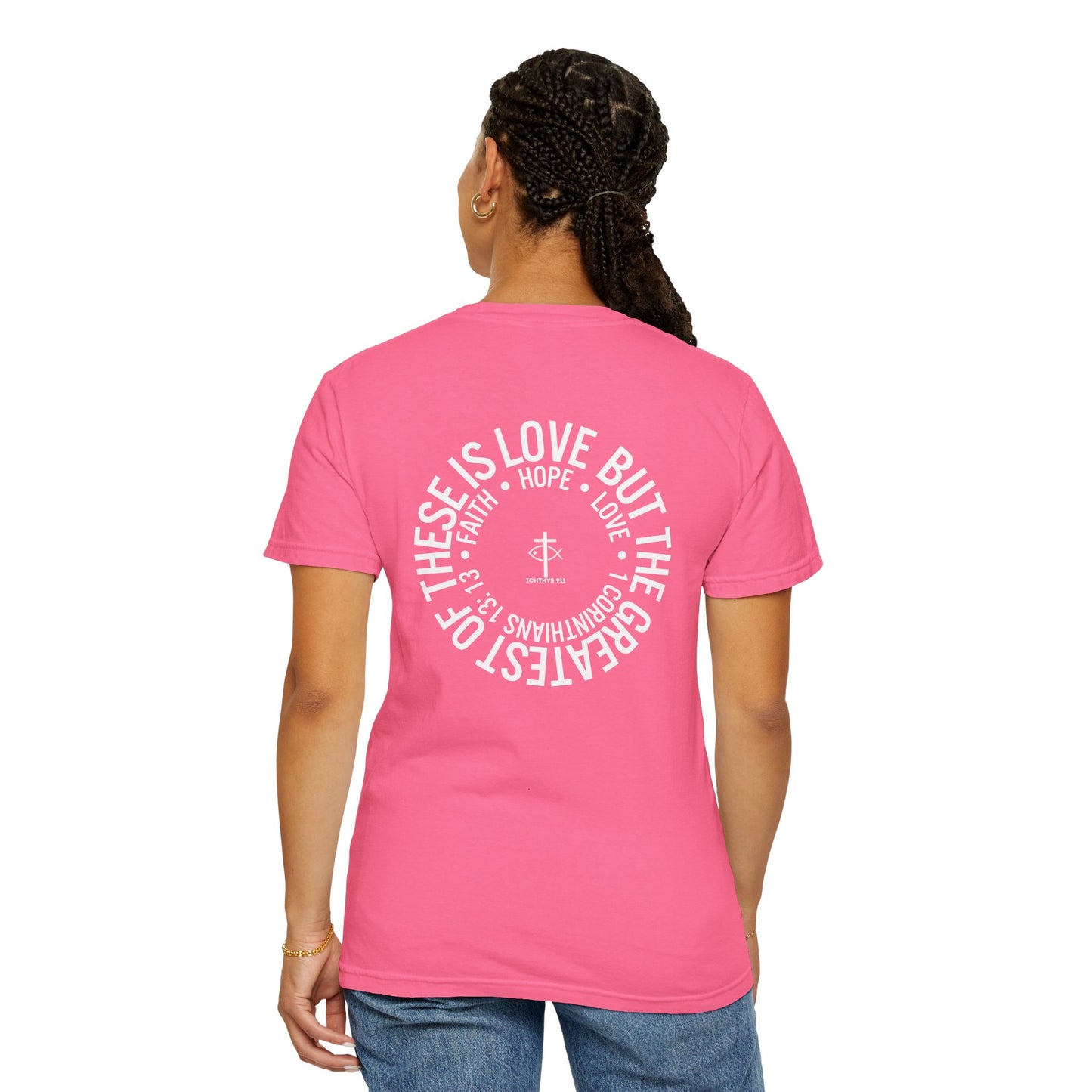 ICHTHYS 911 - White Font "Faith, Hope, & Love" - Garment Dyed - 100% US Cotton - Unisex T-Shirt - Men T-Shirt - Christian Women Tee - Faith-Inspired Shirt - Christian Fashion - Wear Your Faith - Additional Colors