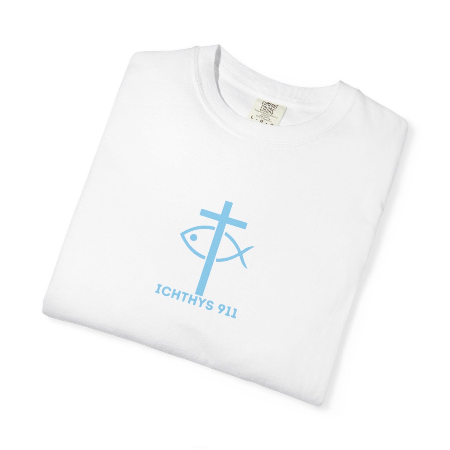 ICHTHYS 911 - Blue Font "Faith, Hope, & Love" - Unisex T-Shirt - Men T-Shirt - Christian Women Tee - Faith-Inspired Shirt - Christian Fashion - Wear Your Faith
