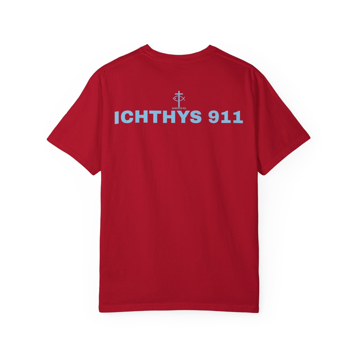ICHTHYS 911 - Authentic - Christian Streetwear T-Shirt – Jesus Gym & Faith Fashion, Unisex Garment-Dyed T-Shirt Blue Font