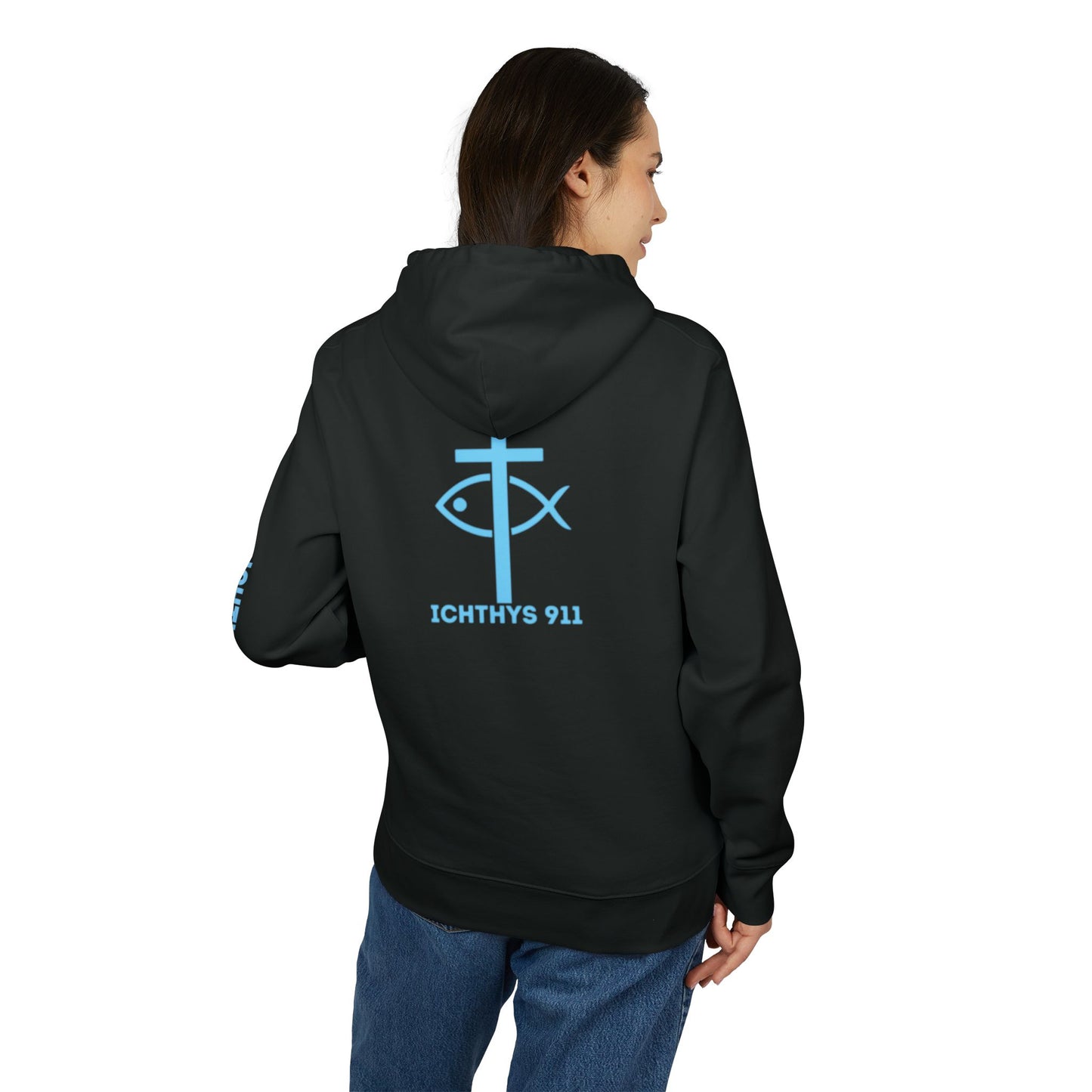 ICHTHYS 911 Hoodie - JESUS Fish - Blue Font - Faith Fashion - Unisex - Make Font Color Design requests -100% Organic -