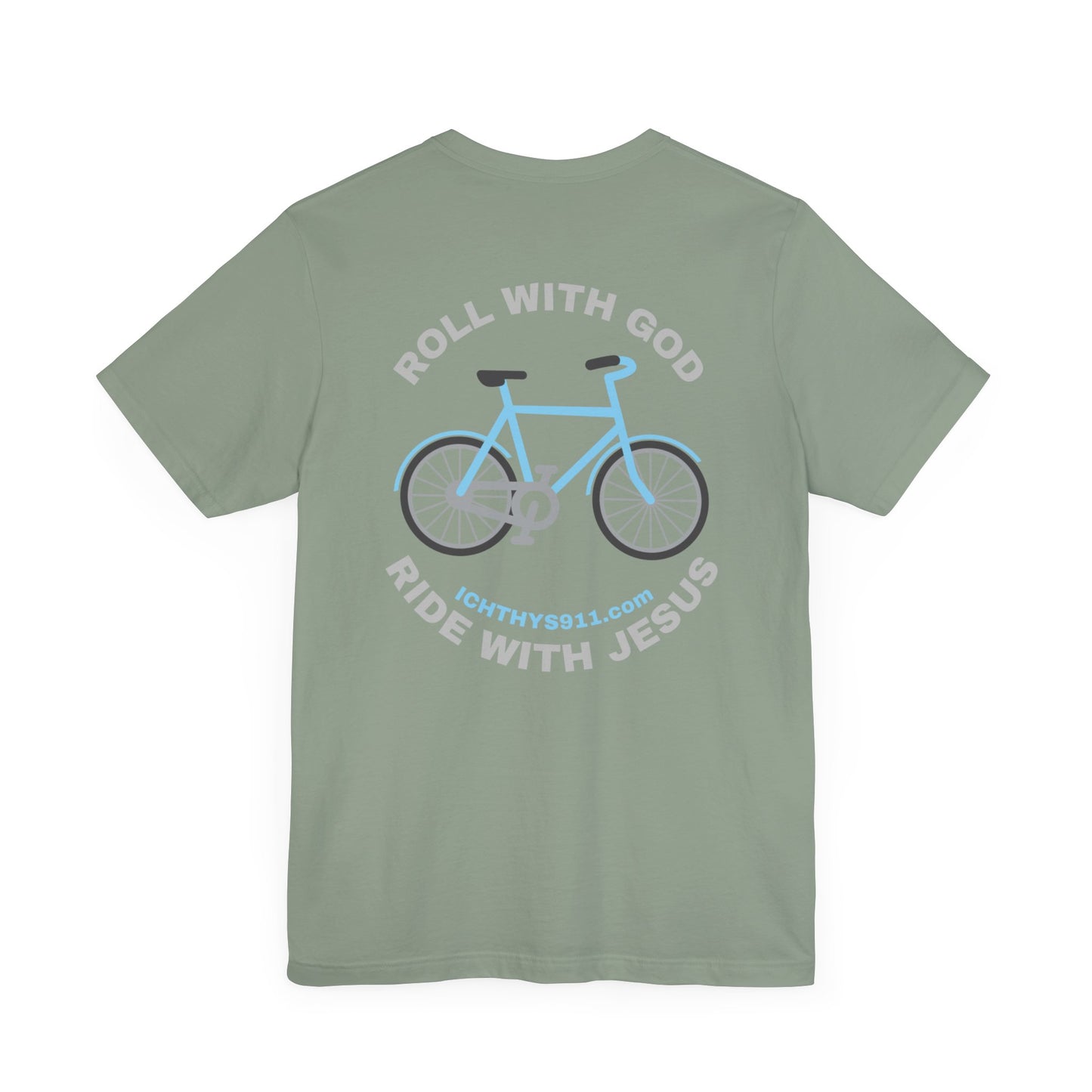ICHTHYS 911 - "Roll With God Ride With Jesus" - Silver Font - Unisex T- Shirt - Lightweight 100% Cotton - Summer T - Arm Form Fitting - Men T- Shirt - Women T-Shirt - Christian T-Shirt