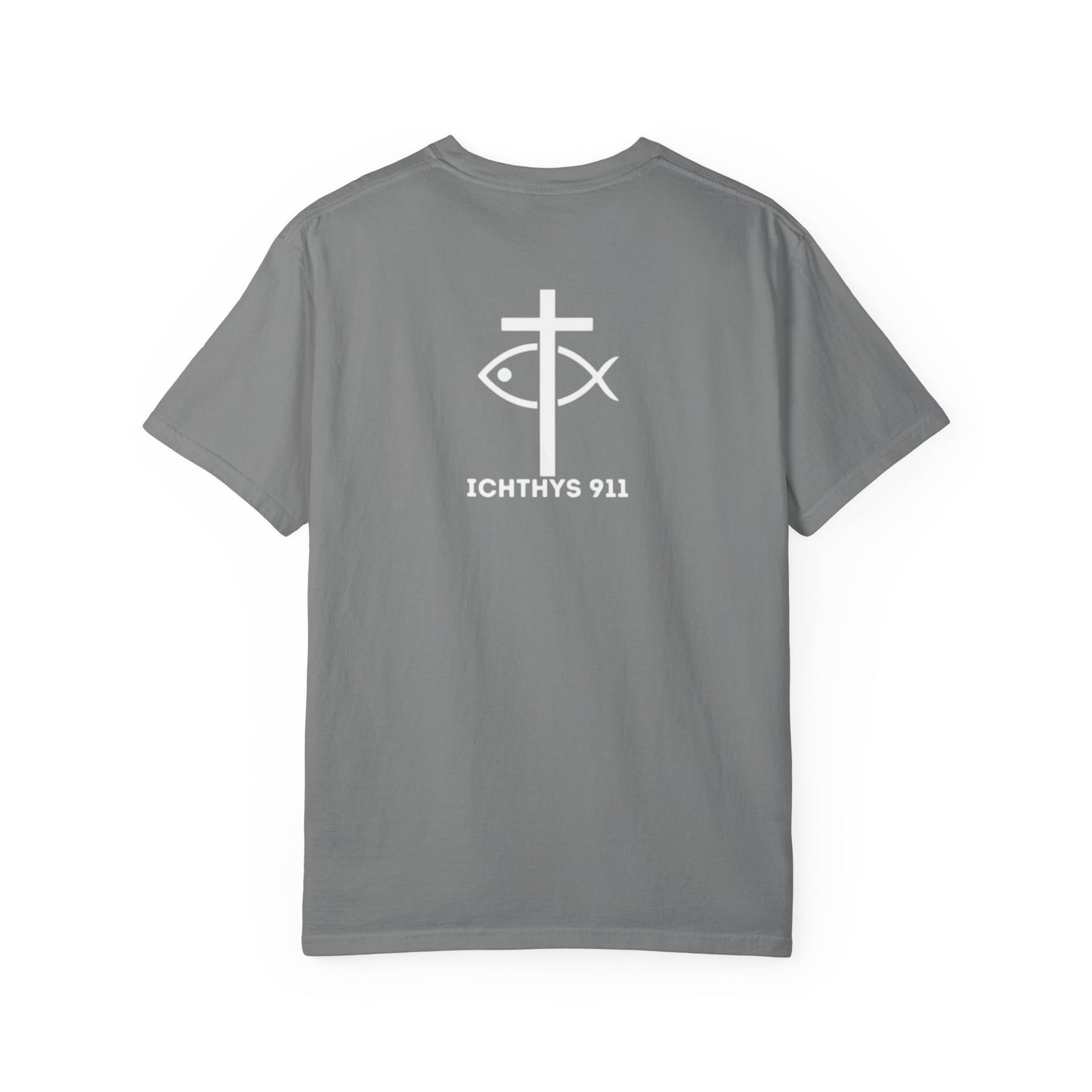 ICHTHYS 911 Badge Collection - White Font - Unisex  Garment Dyed T-Shirt - 100% US Cotton - Men T-Shirt - Women T-Shirt - Christian Graphic Tee - Gym - T - Christian Faith - Jesus Wear - White Font