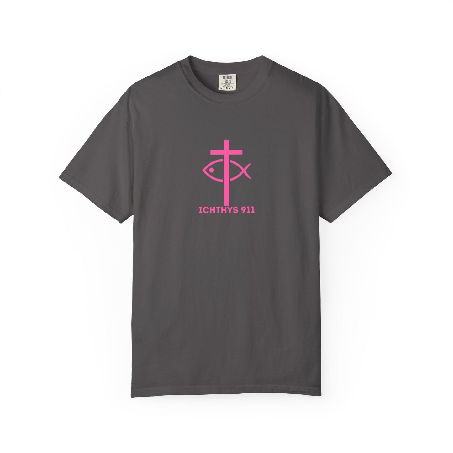 ICHTHYS 911 - "Authentic Design" - Pink Font - Unisex - Men T-Shirt - Women T-Shirt - Christian Streetwear T-Shirt – Jesus Gym & Faith Fashion, Unisex Garment-Dyed T-Shirt
