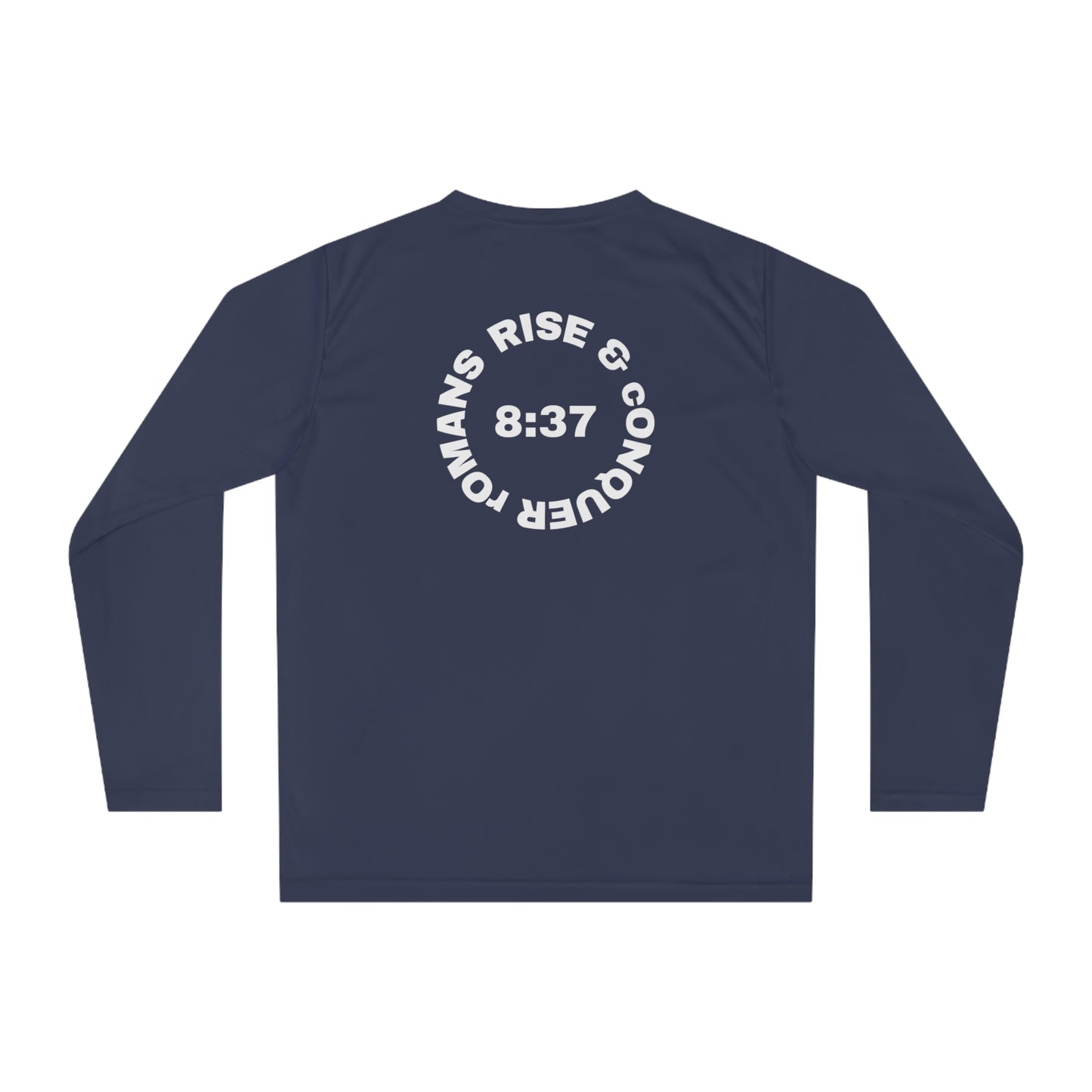 ICHTHYS 911 "Rise & Conquer Romans 8:38"  White Font - Unisex Performance Long Sleeve Shirt - Men - Women - 100% Moisture-Wicking Poly - Christian Activewear