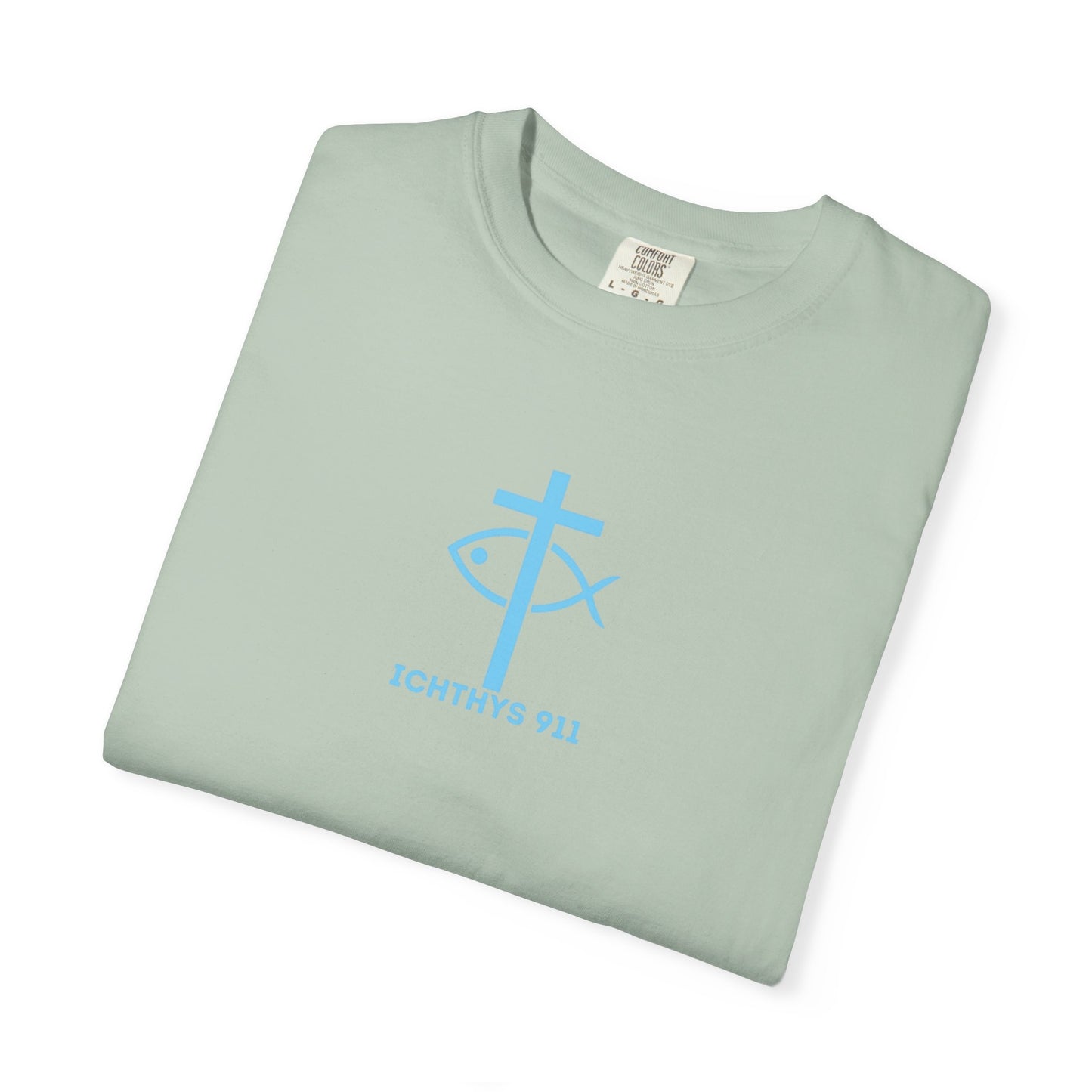 ICHTHYS 911 - "Jesus Christ Son of God Savior" Blue Font - Christian Streetwear T-Shirt – Jesus Gym & Faith Fashion, Unisex Garment-Dyed T-Shirt Blue Font