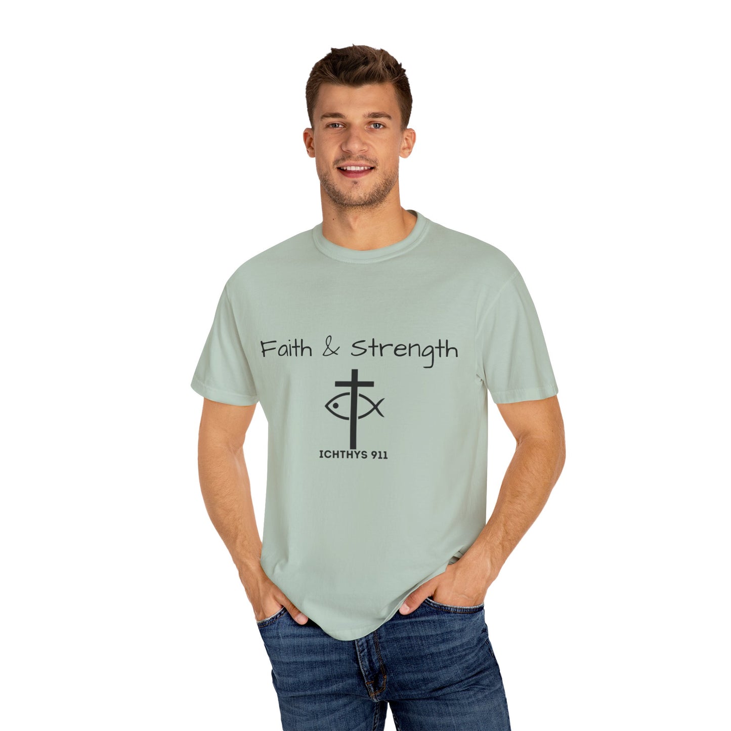 ICHTHYS 911 "Faith & Strength" Reverse - Black Font - Unisex Garment -Dyed Tee - 100% US Cotton - Men T-Shirt - Women T-Shirt - Inspirational Christian Shirt - Very Good Quality and Feel